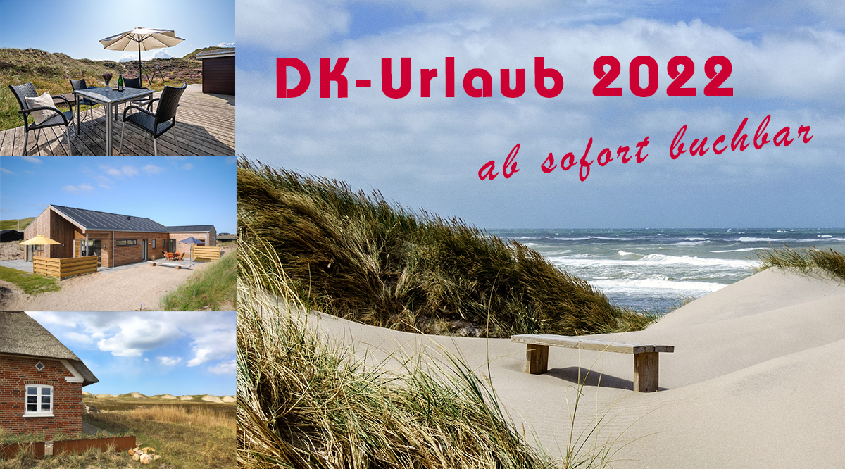 Dänemark Urlaub 2022 jetzt buchen